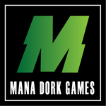 Mana Dork Games